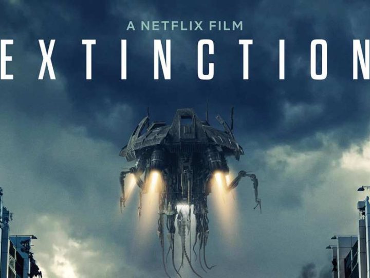 Extinction (2018): A Sci-Fi Thriller of Survival, Family, and Unseen Truths