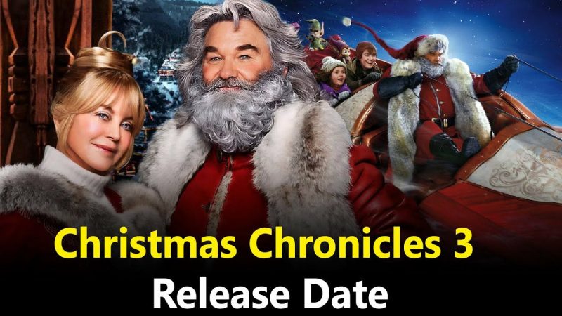 The Christmas Chronicles 3 (2025)